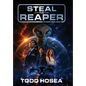 Steal the Reaper - Hardcover
