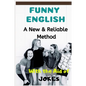 Funny English: A New & Reliable Method of English Mastery with the Aid of Jokes - Paperback