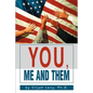 You, Me and Them - Paperback