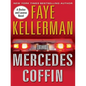 The Mercedes Coffin: A Decker and Lazarus Book - Paperback