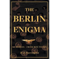 The Berlin Enigma: Memories - From Boy to Spy - Paperback