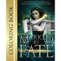 Marked by Fate: Official Coloring Book - Paperback