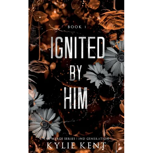 Ignited By Him - Paperback
