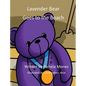 Lavender Bear Goes to the Beach - Hardcover