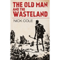 The Old Man and the Wasteland - Paperback