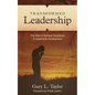 Transformed Leadership: The Role of Spiritual Discipline in Leadership Development - Paperback