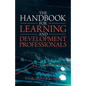 The Handbook for Learning and Development Professionals - Paperback