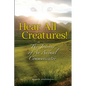 Hear All Creatures: The Journey of an Animal Communicator - Paperback