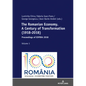 The Romanian Economy. A Century of Transformation (1918-2018): Proceedings of ESPERA 2018 - Hardcover
