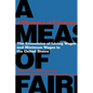 A Measure of Fairness - Paperback