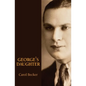 George's Daughter - Paperback
