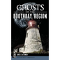 Ghosts of the Boothbay Region - Hardcover