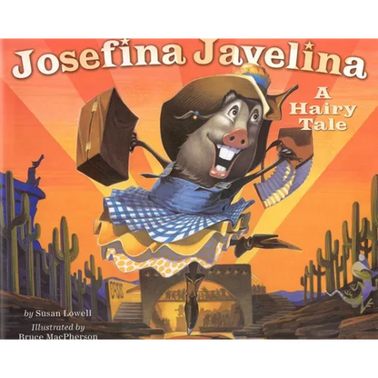Josefina Javelina - Hardcover