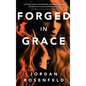 Forged in Grace - Paperback