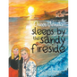 Queen Vernita sleeps by the sandy fireside - Paperback