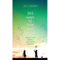 365 Ways to Love Your Child - Hardcover