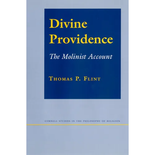 Divine Providence: The Molinist Account - Paperback