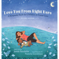 Love You From Right Here: Second Edition - Hardcover