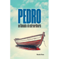 Pedro: Un Llamado a Lo Extraordinario (Peter: A Call to the Extraordinary) - Paperback