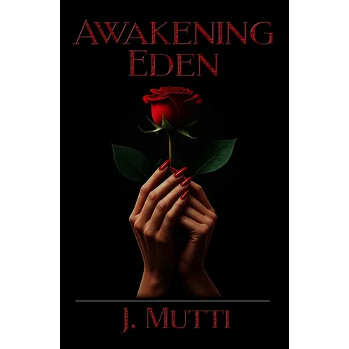 Awakening Eden - Paperback