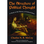 The Structure of Political Thought: A Study in the History of Political Ideas - Paperback