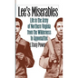 Lee's Miserables: Life in the Army of Northern Virginia from the Wilderness to Appomattox - Paperback