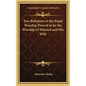 Two Babylons or the Papal Worship Proved to be the Worship of Nimrod and His Wife - Hardcover