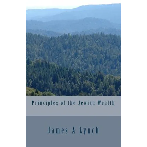 Principles of the Jewish Wealth - Paperback