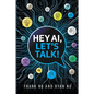 Hey AI, Let's Talk!: Foundations of Prompt Engineering for Teenagers - Paperback
