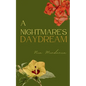 A Nightmare's Daydream - Paperback