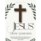 Jesus' Divine Surrender - Hardcover