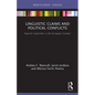 Linguistic Claims and Political Conflicts: Spanish Labyrinths in the European Context - Paperback