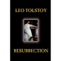 Resurrection by Leo Tolstoy, Fiction, Classics, Literary - Paperback