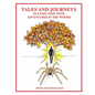 Tales and Journeys in a life-time with adventures in the woods - Paperback