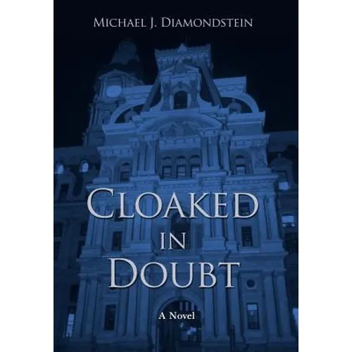 Cloaked in Doubt - Hardcover