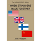 When Strangers Walk Together: The Casuals Series Book 4 - Paperback
