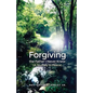 Forgiving the Father I Never Knew: (A Journey to Peace) - Paperback