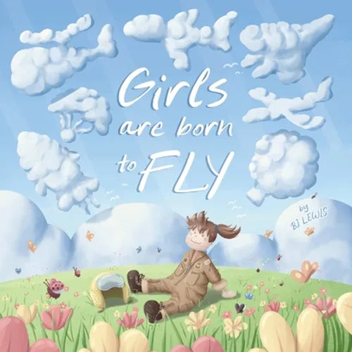 Girls are Born to Fly - Paperback