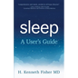 Sleep: A User's Guide - Paperback