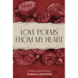 Love Poetry from My Heart - Paperback