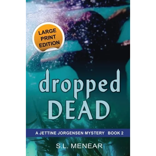 Dropped Dead: Large Print Edition - Paperback