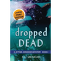 Dropped Dead: Large Print Edition - Paperback