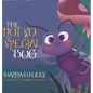 The Not So Special Bug - Hardcover