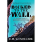 Backed to the Wall - Paperback