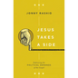 Jesus Takes a Side: Embracing the Political Demands of the Gospel - Hardcover