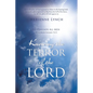 Knowing the Terror of the Lord - Paperback