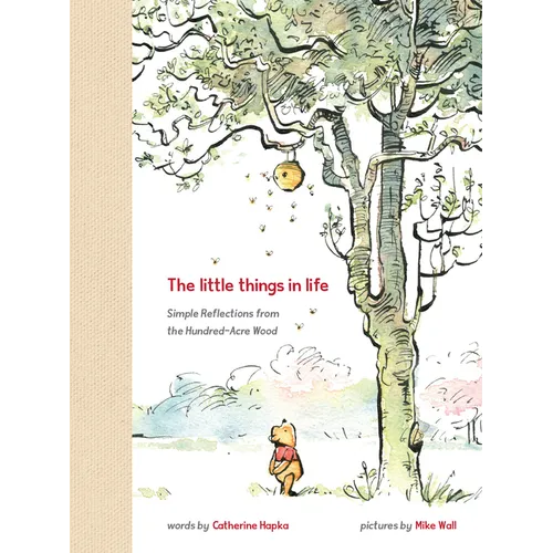 Winnie the Pooh: The Little Things in Life - Hardcover