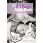 The Other Baby Book: A Natural Approach to Baby's First Year - Paperback