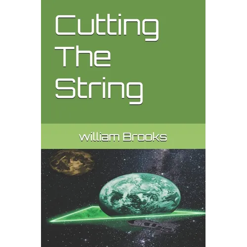 Cutting The String - Paperback