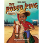 Noah James the Rodeo King - Paperback